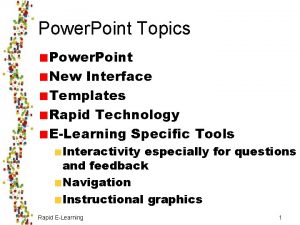 Power Point Topics Power Point New Interface Templates