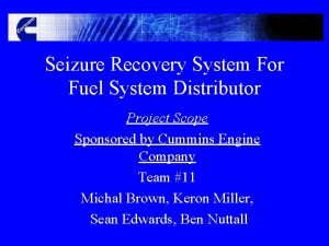 Seizure Recovery System For Fuel System Distributor Project