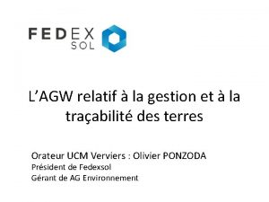 LAGW relatif la gestion et la traabilit des