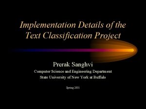 Implementation Details of the Text Classification Project Prerak