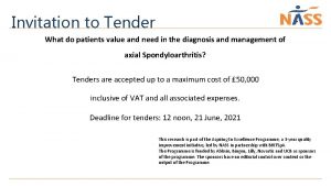 Invitation to Tender What do patients value and