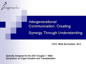 Intergenerational Communication Creating Synergy Through Understanding CEO Misti