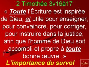 2 Timothe 3 v 16 17 Toute lcriture