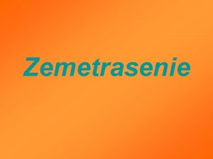 Zemetrasenie Pohyby zemskch krh Wegenerove dkazy zhoda rastlinnch