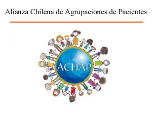 Alianza Chilena de Agrupaciones de Pacientes Alianza Chilena
