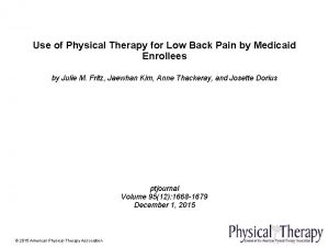 Use of Physical Therapy for Low Back Pain