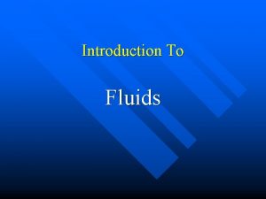 Introduction To Fluids Density n mV density m