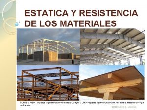 ESTATICA Y RESISTENCIA DE LOS MATERIALES TORRES WEIK