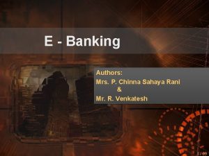 E Banking Authors Mrs P Chinna Sahaya Rani
