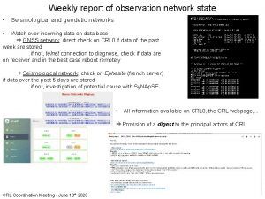 Weekly report of observation network state Seismological and