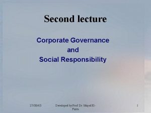 Second lecture Corporate Governance and Social Responsibility 270543