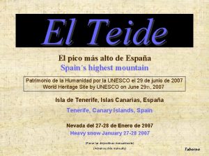 El Teide El pico ms alto de Espaa