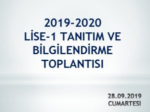 2019 2020 LSE1 TANITIM VE BLGLENDRME TOPLANTISI ZEL