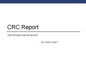 CRC Report Jose Enrique Garcia Navarro MY FIRST