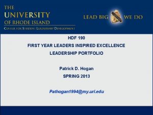 HDF 190 FIRST YEAR LEADERS INSPIRED EXCELLENCE LEADERSHIP