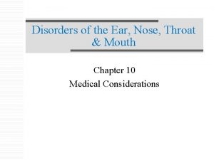 Disorders of the Ear Nose Throat Mouth Chapter