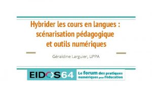 Hybrider les cours en langues scnarisation pdagogique et