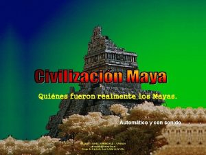 Quines fueron realmente los Mayas Automtico y con