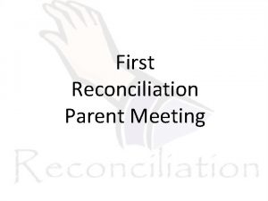 First Reconciliation Parent Meeting Prayer for a Merciful