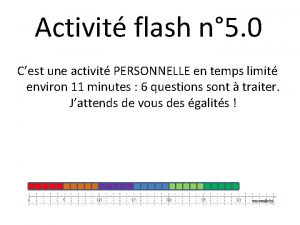 Activit flash n 5 0 Cest une activit