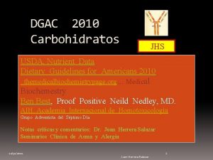 DGAC 2010 Carbohidratos JHS USDA Nutrient Data Dietary