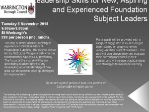 Leadership Skills for New Aspiring and Experienced Foundation