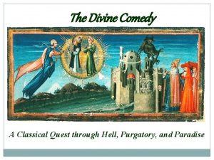 The Divine Comedy A Classical Quest through Hell