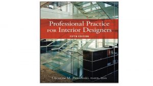 Interior Design as a Profession Professional Advancement Professional
