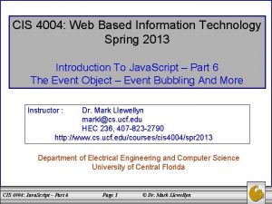 CIS 4004 Web Based Information Technology Spring 2013