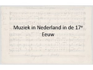 Muziek in Nederland in de 17 e Eeuw