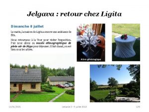 Jelgava retour chez Ligita Dimanche 8 juillet Le