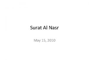 Surat Al Nasr May 15 2010 Background Kafirun