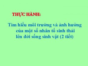 THC HNH Tm hiu mi trng v nh