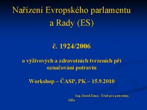 Nazen Evropskho parlamentu a Rady ES 19242006 o