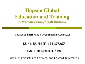 Hopson Global Education and Training A Womanowned Small