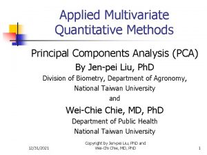 Applied Multivariate Quantitative Methods Principal Components Analysis PCA