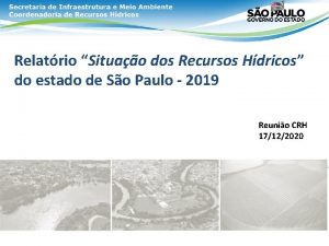 Relatrio Situao dos Recursos Hdricos do estado de