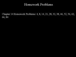Homework Problems Chapter 14 Homework Problems 4 8