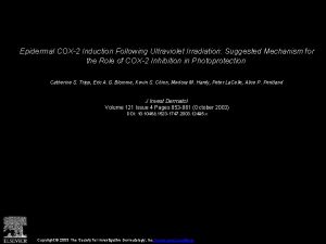 Epidermal COX2 Induction Following Ultraviolet Irradiation Suggested Mechanism