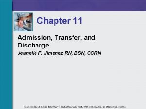 Chapter 11 Admission Transfer and Discharge Jeanelle F