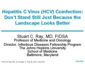 Slide 1 of 5 Hepatitis C Virus HCV