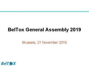 Bel Tox General Assembly 2019 Brussels 21 November