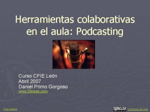 Herramientas colaborativas en el aula Podcasting Curso CFIE