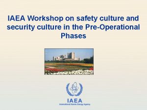 IAEA Workshop on safety culture and security culture