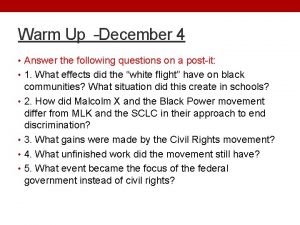 Warm Up December 4 Answer the following questions