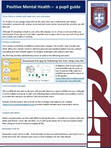 Positive Mental Health a pupil guide Try to