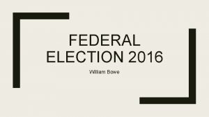 FEDERAL ELECTION 2016 William Bowe Demographic predictors of