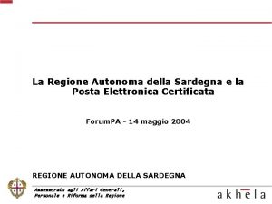 La Regione Autonoma della Sardegna e la Posta