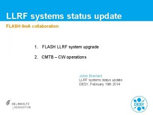 LLRF systems status update FLASH 9 m A