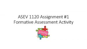 ASEV 1120 Assignment 1 Formative Assessment Activity Formative